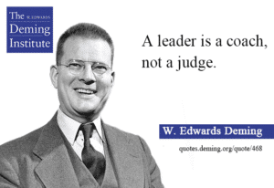 image of Deming quote: A leader is a coach not a judge