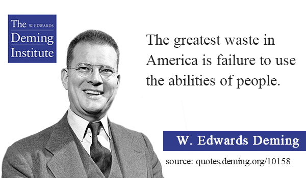 Quote image text: The greatest waste in America is failure to use the abilities of people.