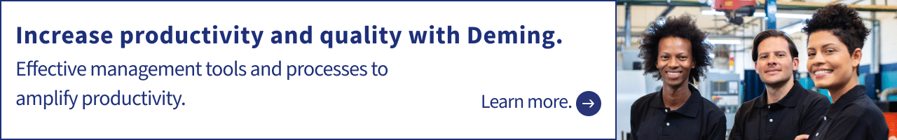 Increase productivity and quality with Deming.