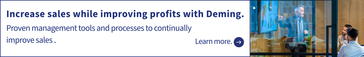 Increase sales and profitability with Deming.